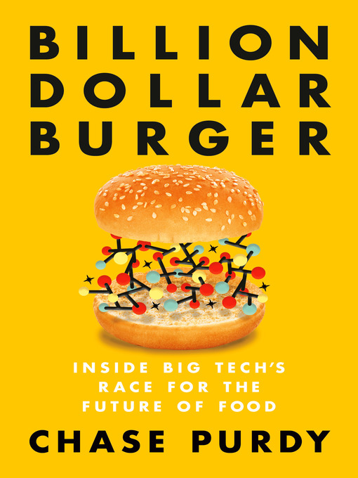 Title details for Billion Dollar Burger by Chase Purdy - Wait list